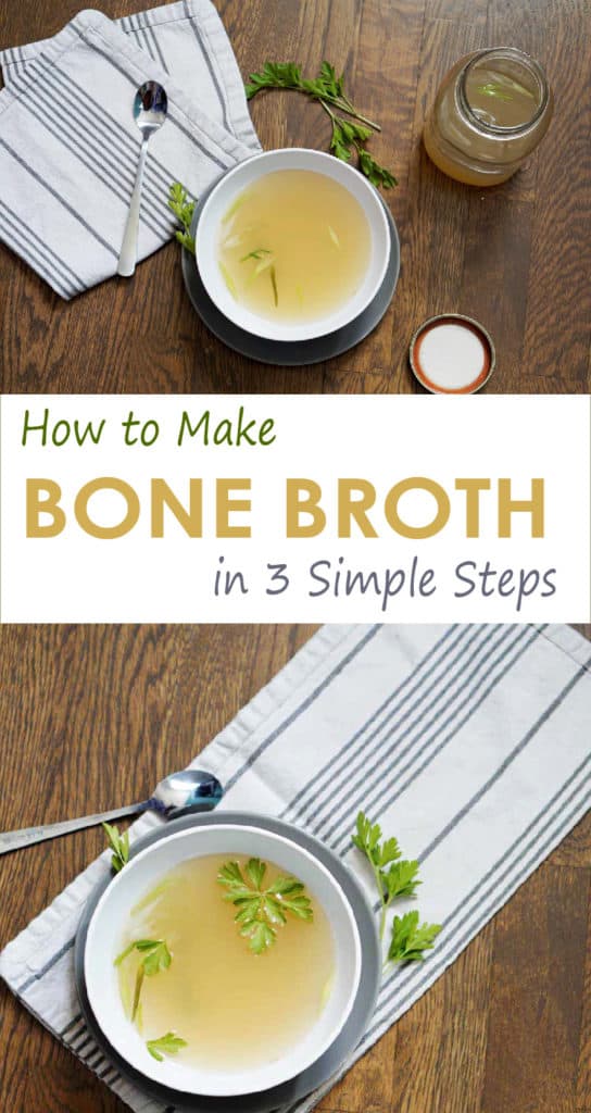 How To Make Bone Broth (3 Ways!)