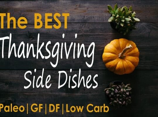 19 deceptively easy Thanksgiving side dishes to impress your friends. And they are actually healthy and good for you! Gluten free, dairy free, paleo and vegan options so everyone can enjoy!