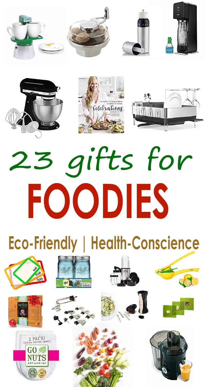 23 gifts for foodies: ktichen gadgets, time savers, and a little sulinary inspiration in this gift guide for the home chef