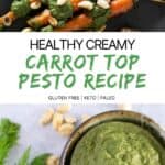 healthy creamy carrot top pesto recipe
