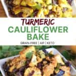 Healthy AIP friendly Turmeric Cauliflower Bake Recipe